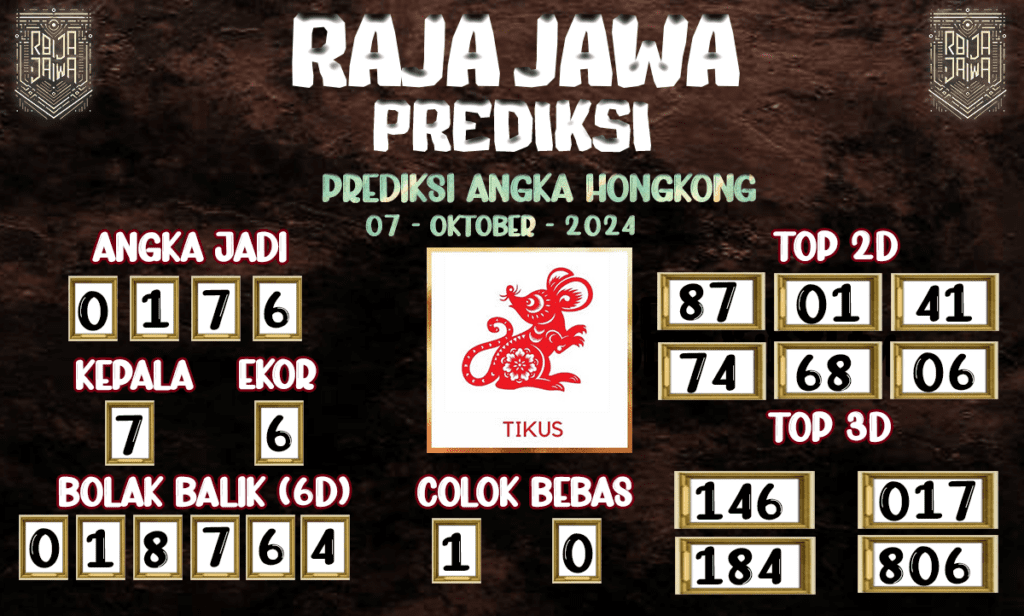 Prediksi Togel HK Eksklusif - Prediksi Raja Jawa 07 Oktober 2024