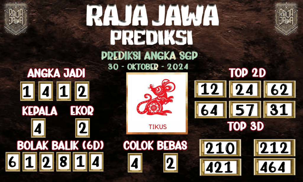 Prediksi Togel SGP Cemerlang Dari Raja Jawa 30 Oktober 2024